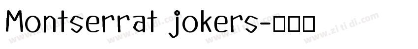 Montserrat jokers字体转换